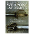 European Weapons and Armour - Ewart Oakeshott