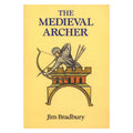 The Medieval Archer - Jim Bradbury