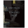Swords of the Viking Age - Ian Peirce