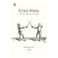 Alfred Hutton Cold Steel Practical Treatise on the Sabre 1889 reprint paperback cover Naval Military Press